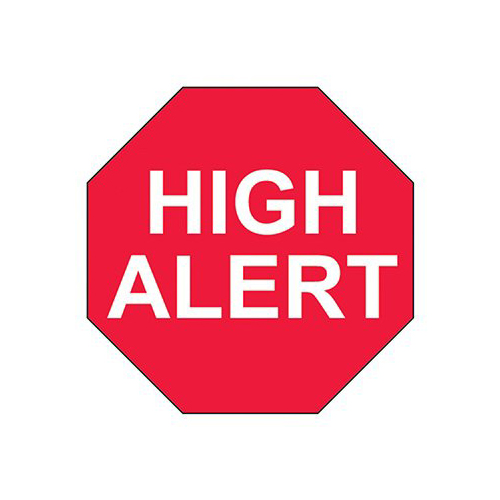 MON848170PK - Health Care Logistics - Health Care Logistics Pre-Printed Label Indeed Caution Label Red Paper HighAlert White Alert Label 3/4 Octagon